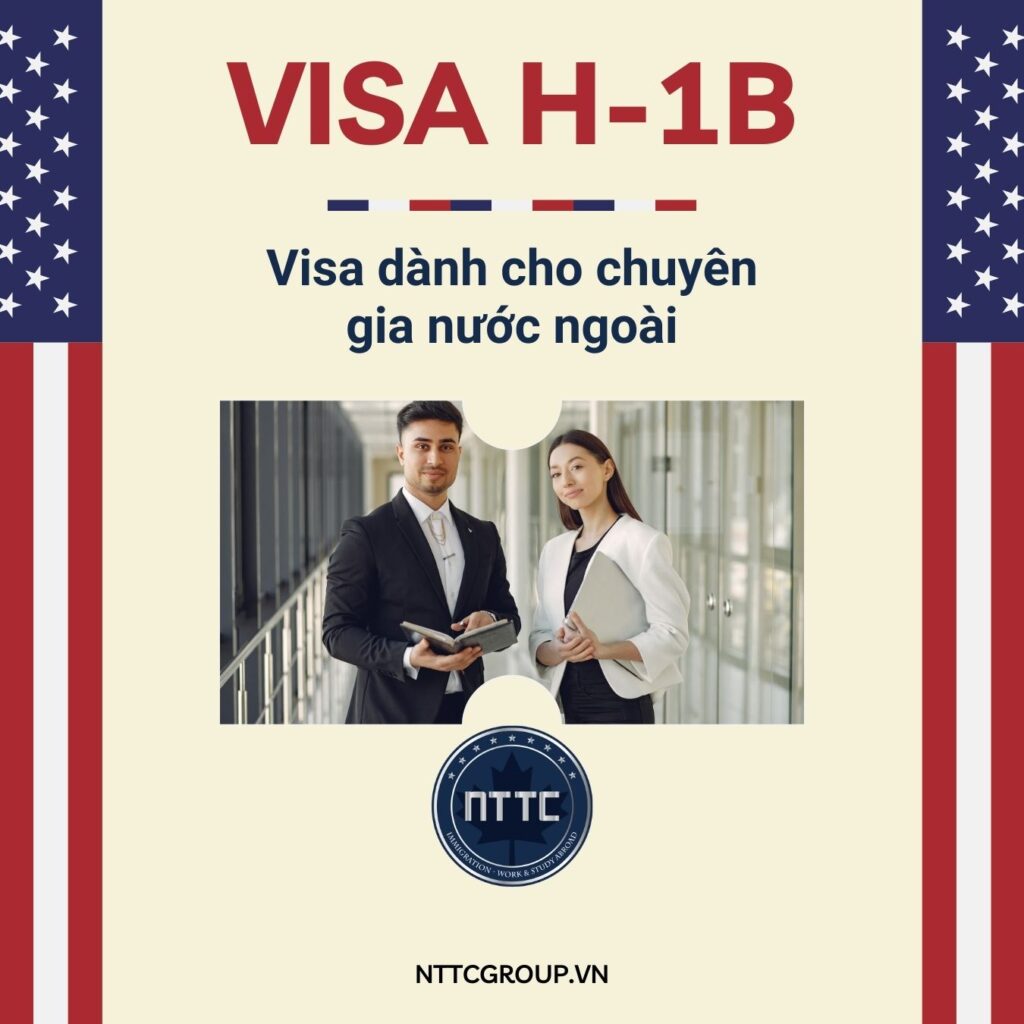 Visa H-1B : Visa dành cho chuyên gia nước ngoài
