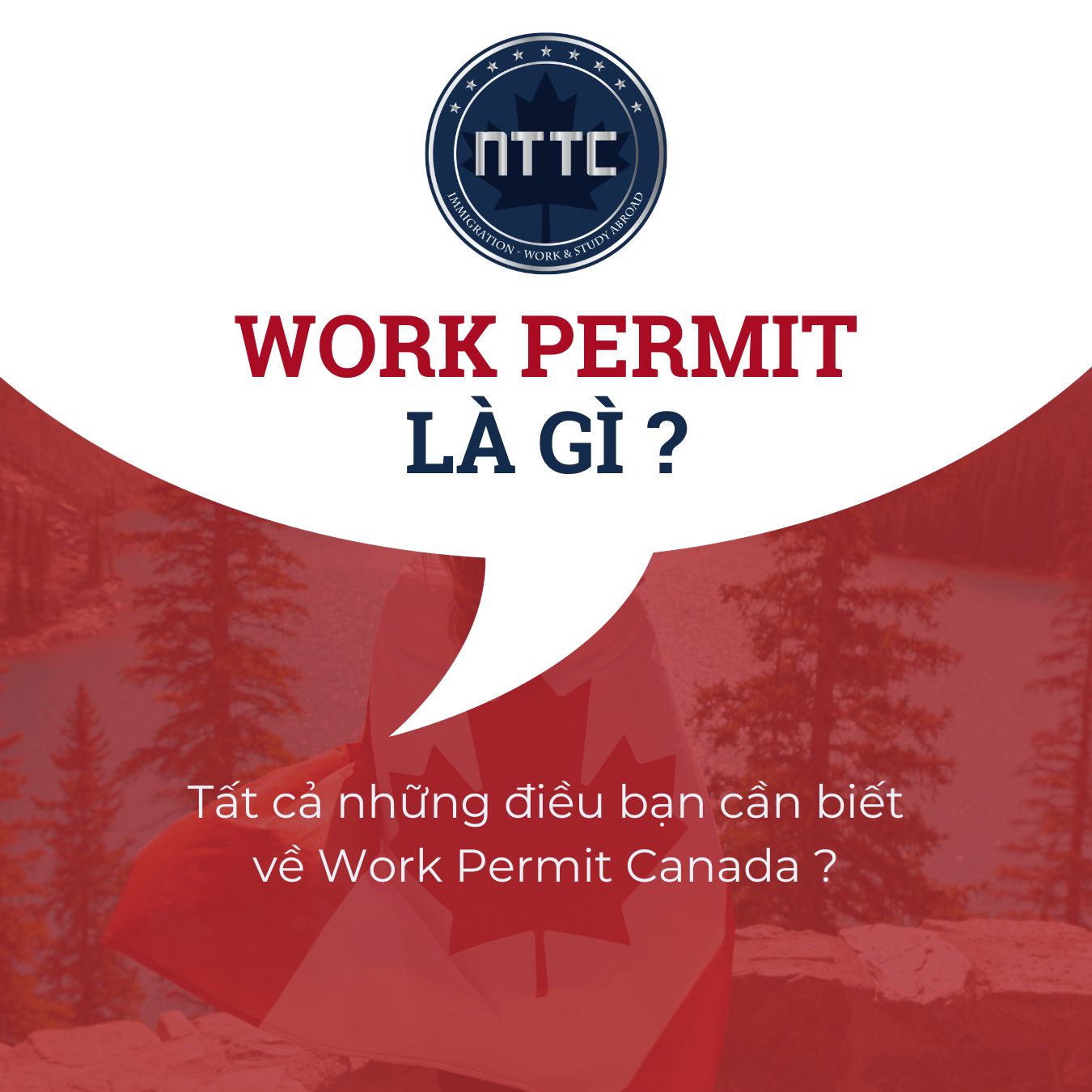 Giấy phép lao động (Work Permit) Canada : Tất tần tật những điều bạn cần biết